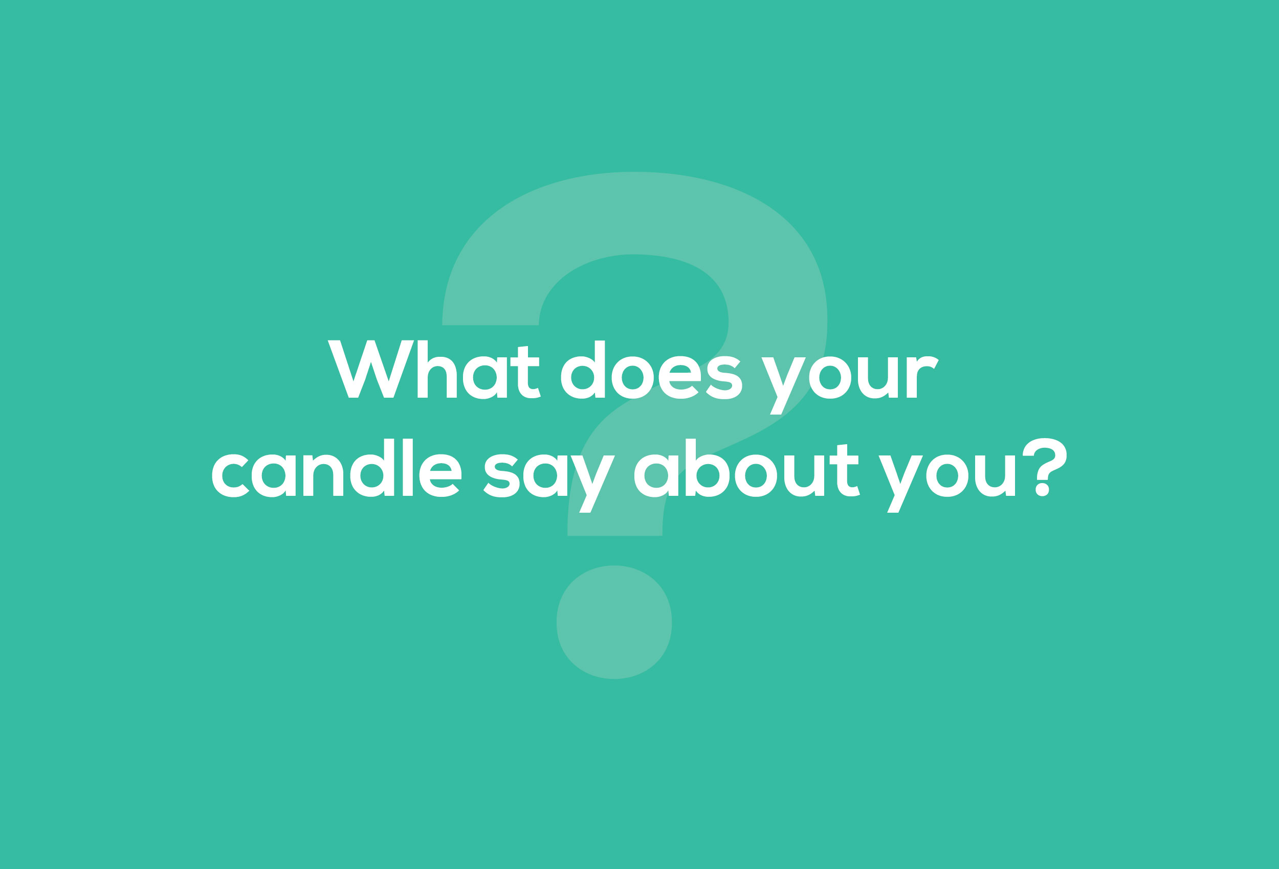 What-Does-Your-Candle-Say-About-You